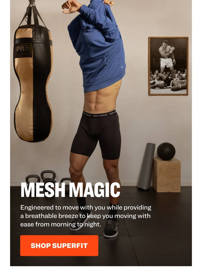 mesh magic Engineered to move with you while providing a breathable breeze to keep you moving with ease from morning to night. shop superfit