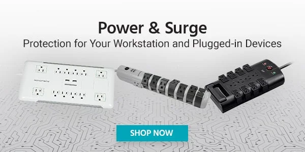 Power Strip Surge Protectors Stay Plugged In While Keeping your Workstation Safe. Shop Now