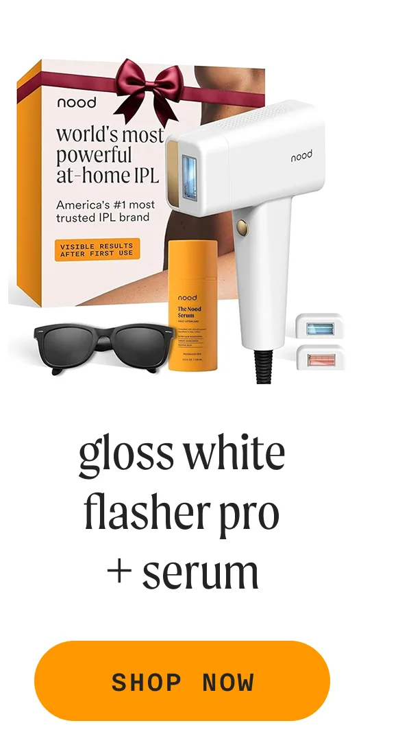 gloss white flasher pro + serum - SHOP NOW