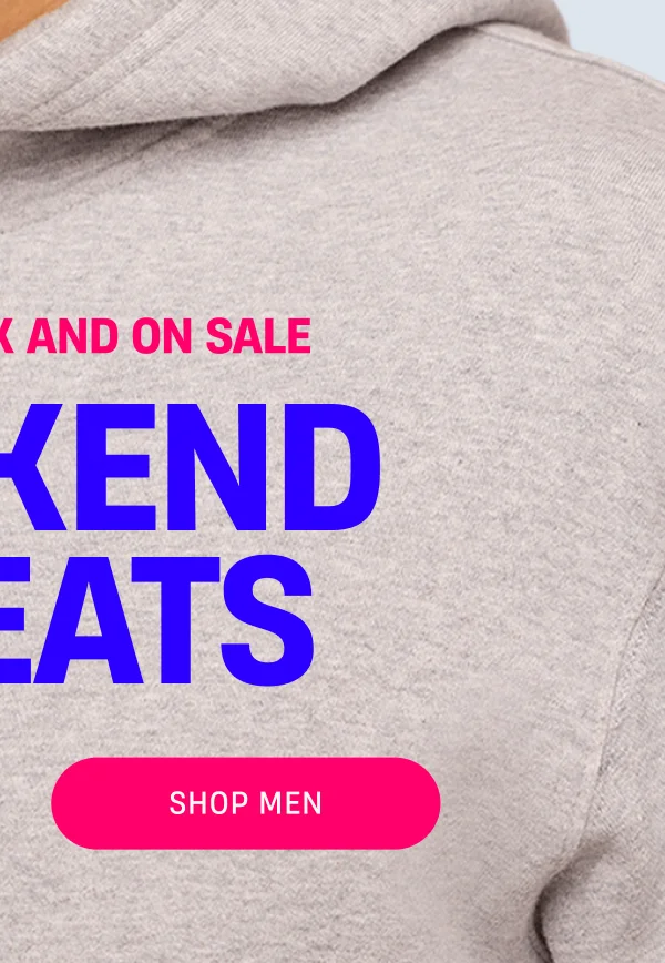 Weekend Sweats | Shop Men