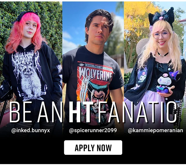 Be an HT Fanatic. Apply Now