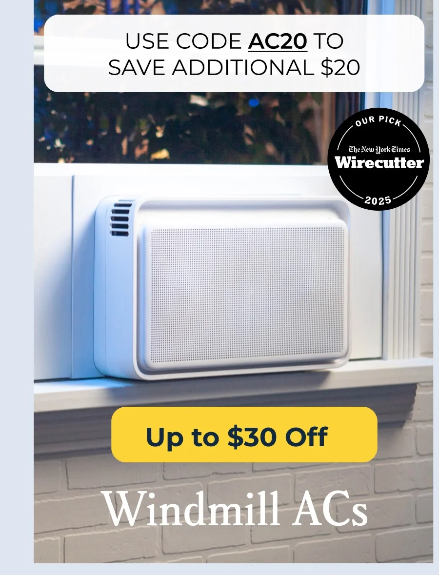 Up to $30 Off - Windmill ACs
