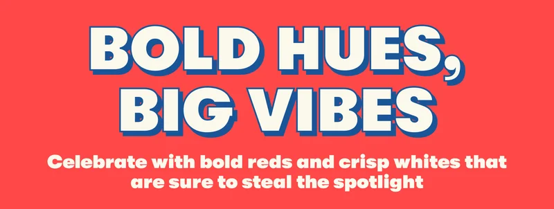 Big hues, big vibes