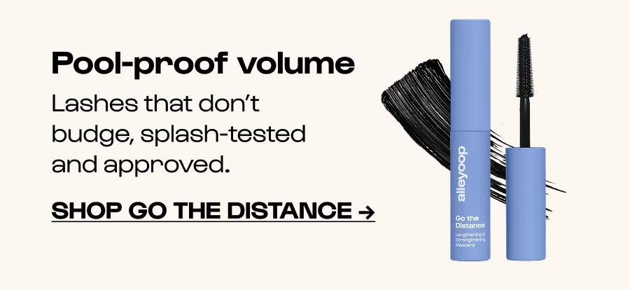 Pool-proof volume Lashes that don’t budge, splash-tested and approved. Click to Shop Go the Distance →