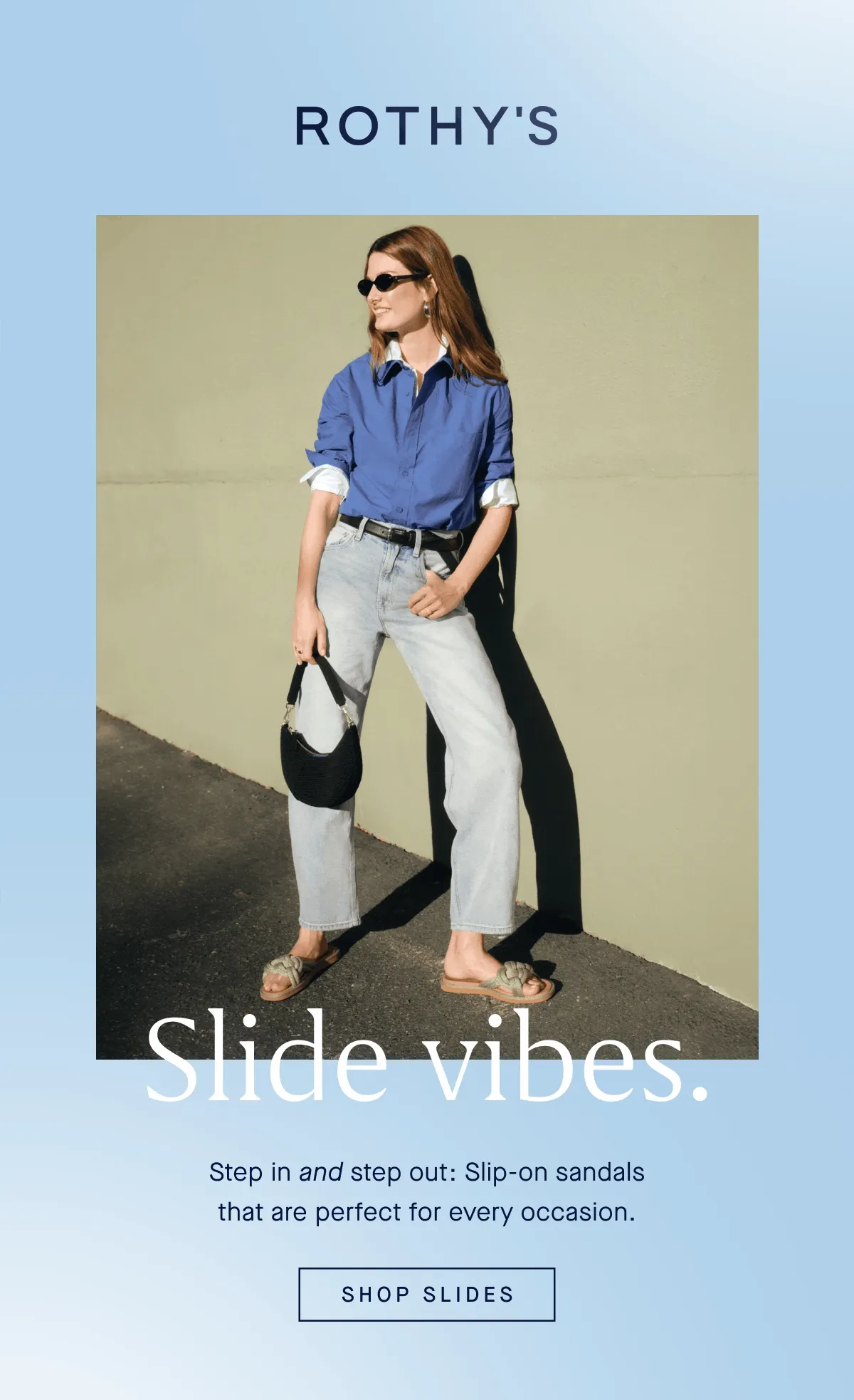 Slide vibes. Step in and step out: Slip-on sandals that are perfect for every occasion. SHOP SLIDES