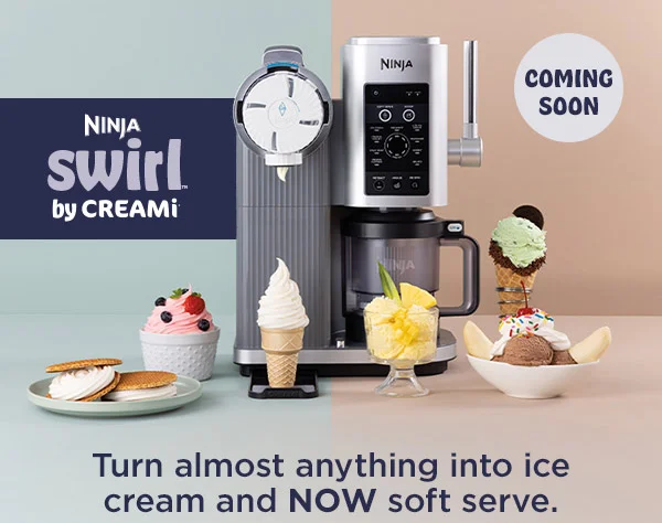 Coming soon--Ninja Swirl™ by CREAMi®