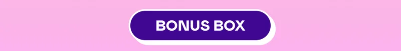 BONUS BOX