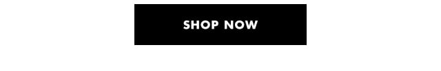 Shop now Shop now