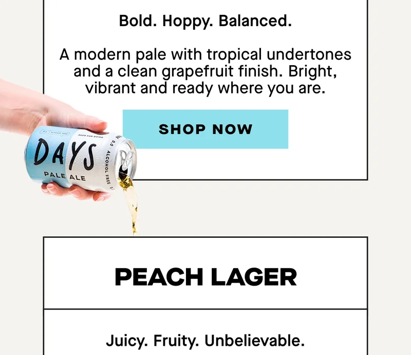 Pale Ale  Bold. Hoppy. Balanced.  A modern pale with tropical undertones and a clean grapefruit finish. Bright, vibrant and ready where you are.