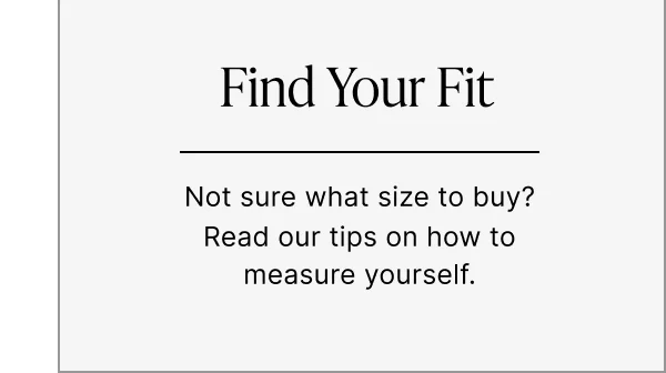 FIND YOUR FIT