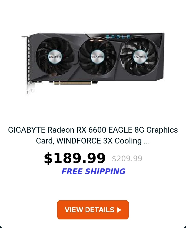 GIGABYTE Radeon RX 6600 EAGLE 8G Graphics Card, WINDFORCE 3X Cooling ...