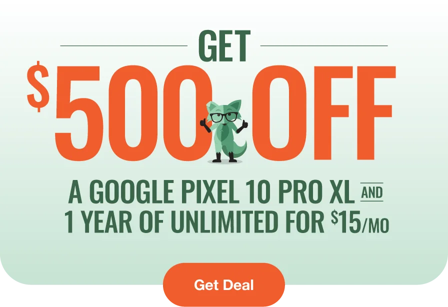 Get $500 off a Google Pixel 10 Pro XL and 1 Year of Unlimited for $15/mo