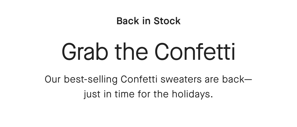 Back in stock - Confetti Sweaters are back