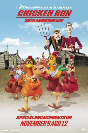 CHICKEN RUN 25TH ANNIVERSARY