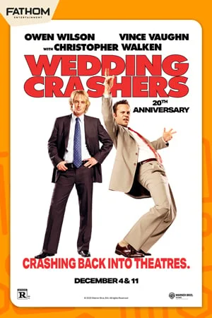 WEDDING CRASHERS 20TH ANNIVERSARY