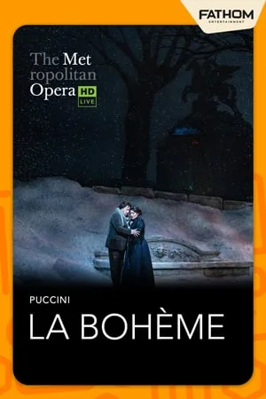 THE METROPOLITAN OPERA: LA BOHÈME (2025)