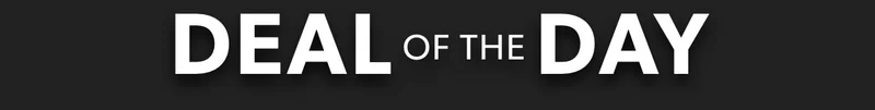 Deal of the Day