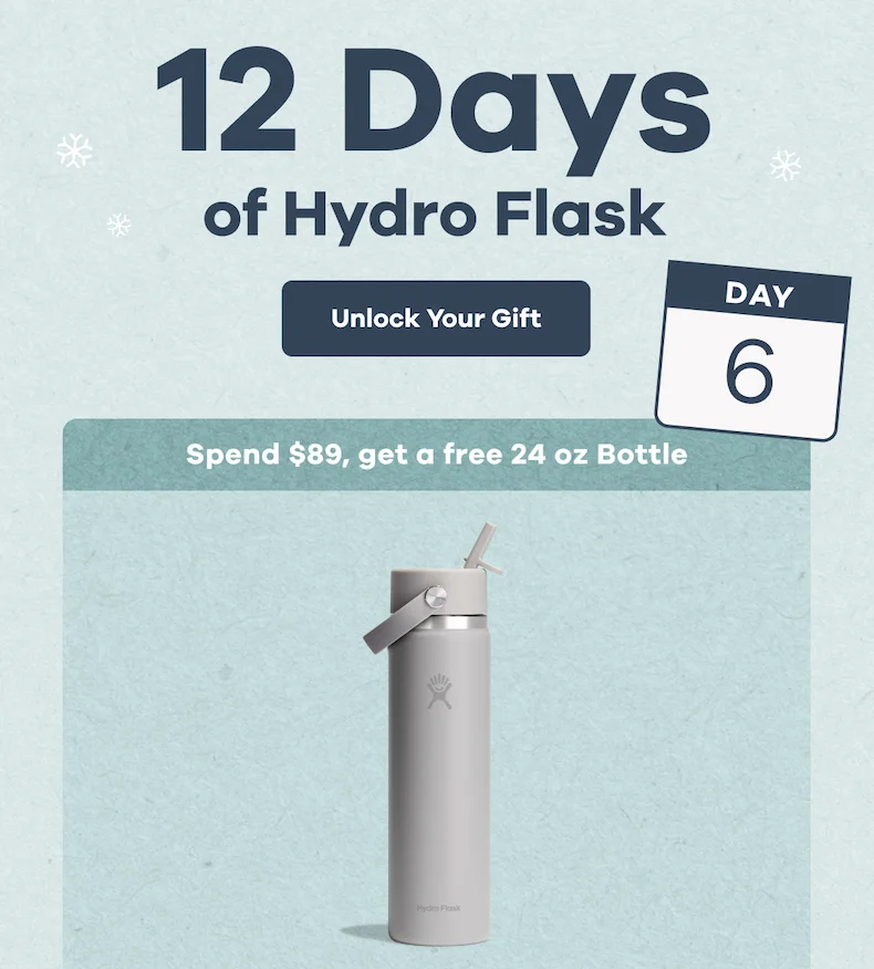 12 Days of Hydro Flask Day 6. Spend $89, get a free 24 oz Bottle | Unlock Your Gift