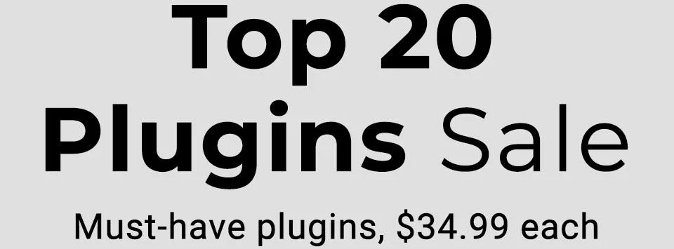 Top 20 Plugins Sale
