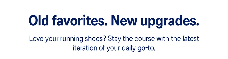Old favorites. New updates.