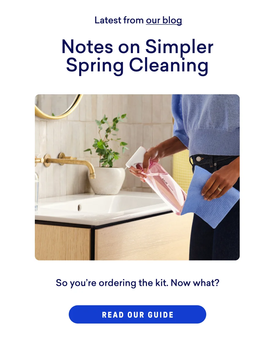 Notes on Simpler Spring Cleaning. Read our Guide