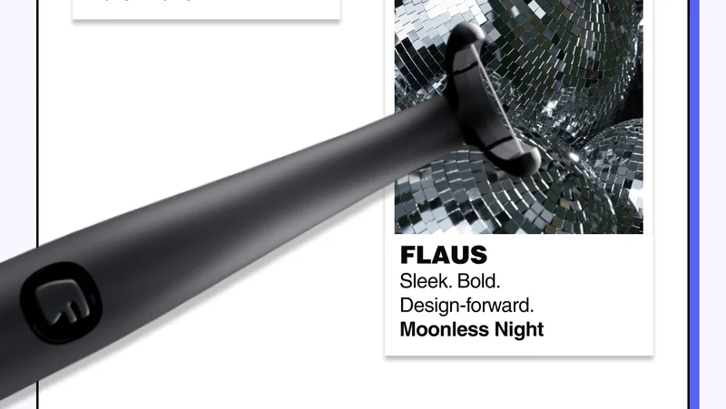 Flaus Sleek. Bold. Design-forward. Moonless Night