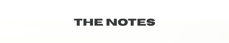 The Notes