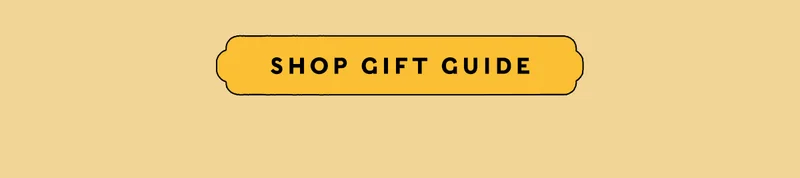 SHOP GIFT GUIDE
