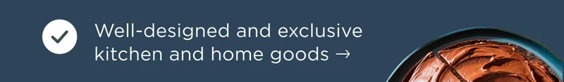 Well-designed and exclusive kitchen and home goods