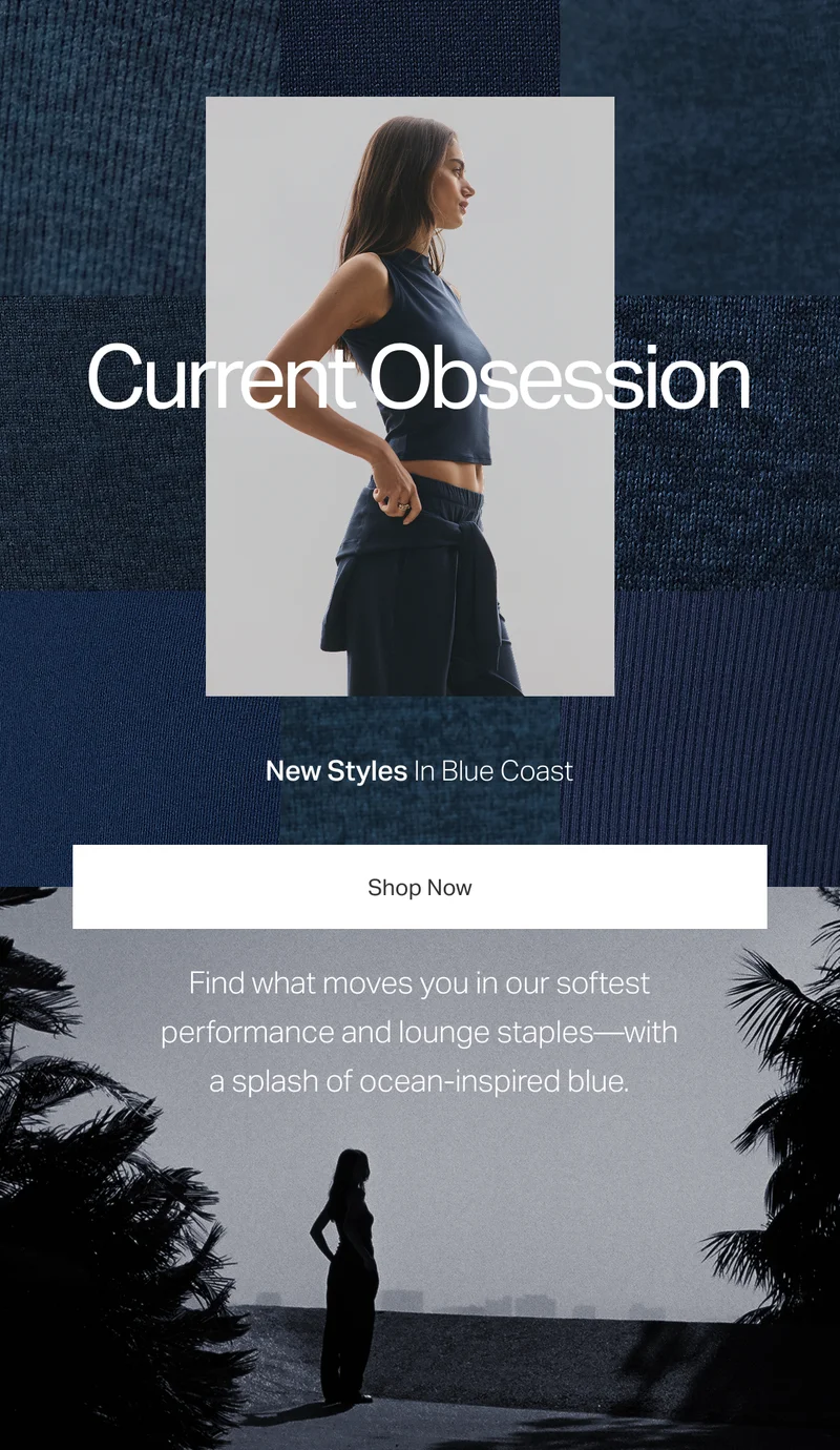 New Styles In Blue Coast - Shop Now