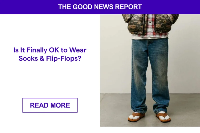 Is It Finally OK to Wear Socks & Flip-Flops?