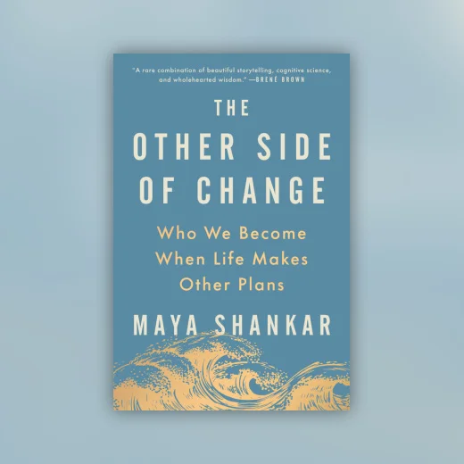 The Other Side of Change