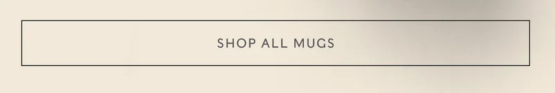 Shop ALL MUGS