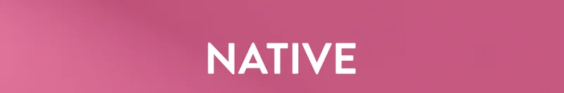 NATIVE