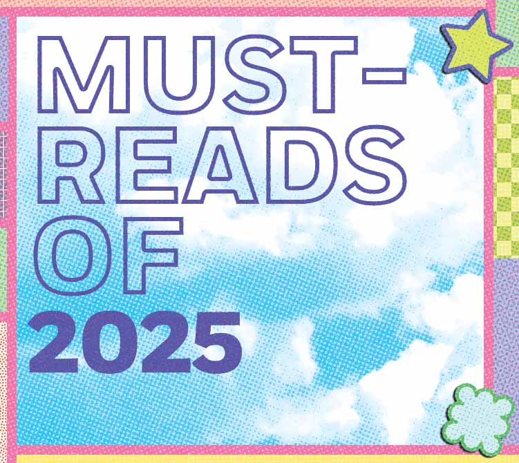 Must-Reads for 2025