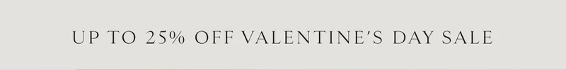 Shop The Valentine's Day Sale