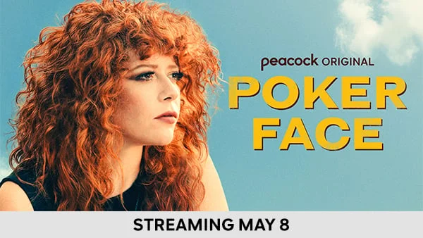 Poker Face - Streaming May 8