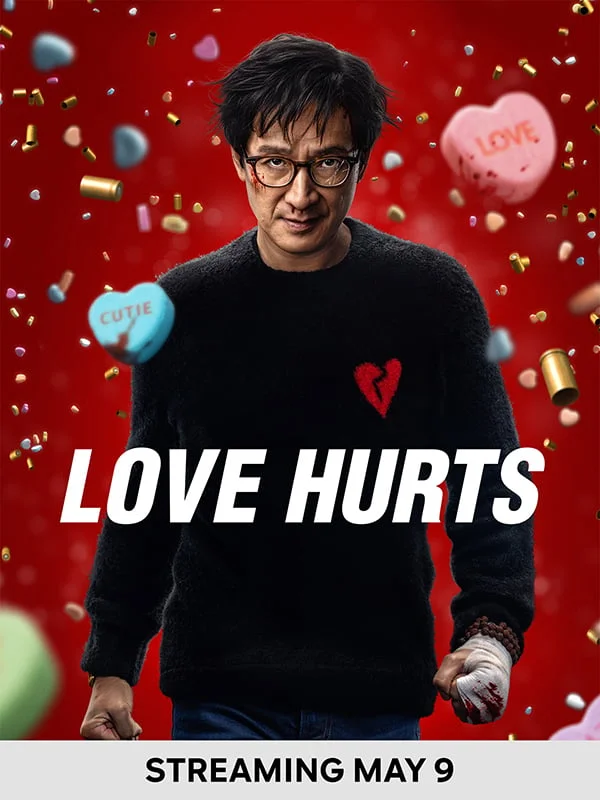 Love Hurts - Streaming May 9