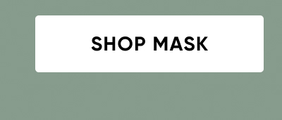 Shop Mask