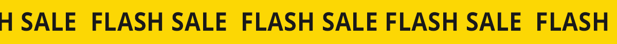 FLASH SALE FLASH SALE