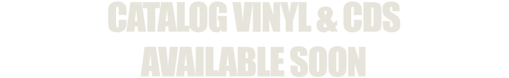 CATALOG VINYL & CDS