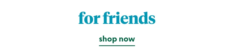 shop for friends