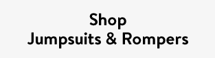 Shop Jumpsuits & Rompers