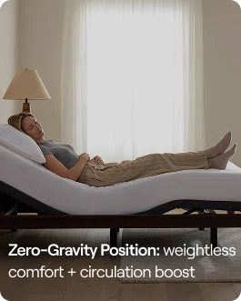 Zero-Gravity Position: weightless comfort + circulation boost