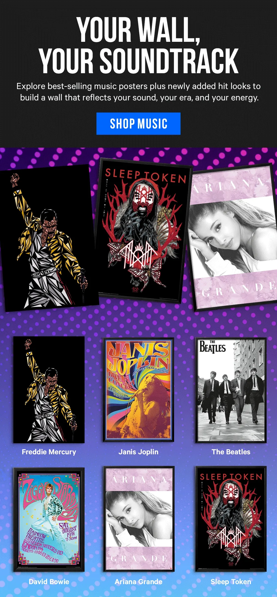 Your Wall, Your Soundtrack: Explore best-selling music posters plus newly added hit looks to build a wall that reflects your sound, your era, and your energy.
