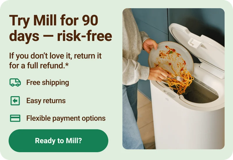 Try Mill for 90 days — risk-free. If you don't love it, return it for a full refund*. Free shipping, easy returns, flexible payment options. Ready to Mill? Click here.