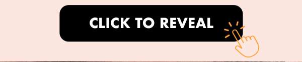CLICK TO REVEAL