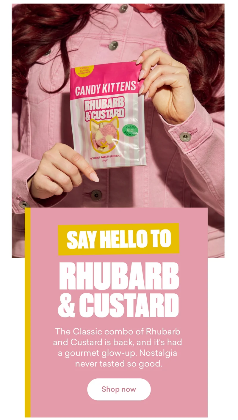 Say hello to Rhubarb & Custard The Classic combo of Rhubarb and Custard is back, and it's had a gourmet glow-up. Nostalgia never tasted so good.