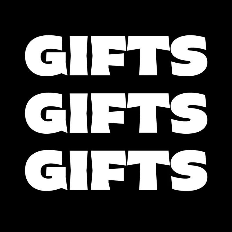 Gifts