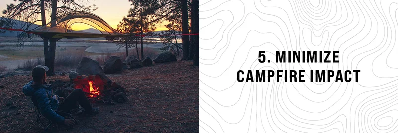 Leave No Trace - Principle 5